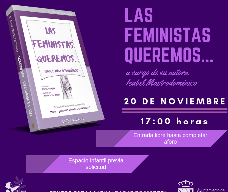Presentación Del Libro Las Feministas Queremos Más Igualdad Fuenlabrada